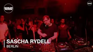 Sascha Rydell Boiler Room Berlin DJ Set