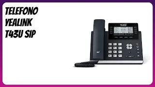 RECENSIONE (2025) : Telefono Yealink T43U SIP. DETTAGLI