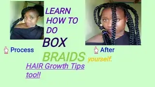 GROW Your HAIR/ BOX BRAIDS SELF PLAITING Tutorial