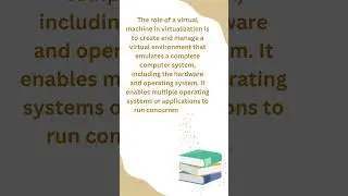What is the role of a virtual machine in virtualization?#youtubeshorts#computerscience#virtual#mach