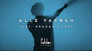 Alle Farben feat. Graham Candy - She Moves (2018 Club Mix) [Pablo&rsquo;s Official]
