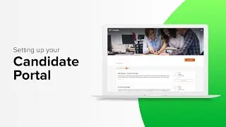 Setting up your Candidate Portal