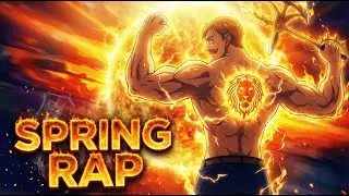 Escanor Rap &mdash; Sol Do Meio Dia (Nanatsu no Taizai) | 1Spring1