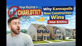 Stop Buying in Charlotte? Why Kannapolis New Construction Wins (Mid-$300s)