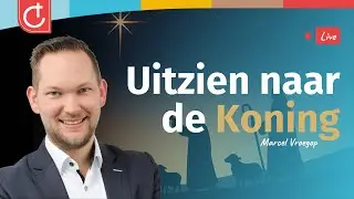 Uitzien naar de koning | Marcel Vroegop