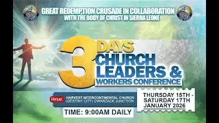 PASTORS, LEADERS AND CHURCH WORKERS CONFERENCE - DAY 1 (15/01/26) GREAT REDEMPTION CRUSADE
