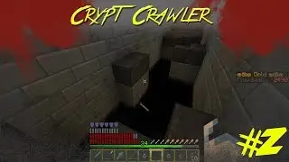Minecraft - Crypt Crawler | Episode 2
