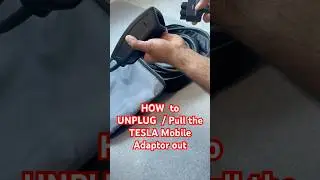 How to UNPLUG / Pull out the TESLA Mobile Charger ADAPTOR. #telsa #teslamobileadaptor #teslacharger