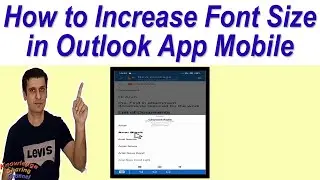 Как увеличить размер шрифта в мобильном приложении Outlook
