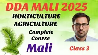 DDA MALI 2025 ||Agriculture Class 3 👉Complete Course  || All Post Complete Preparation #dda #ddamali