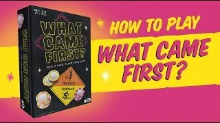 Как играть: Что было первым &ndash; настольная игра для вечеринок, в которой побеждает старший.