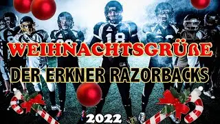 Weihnachtsgr&uuml;&szlig;e 2022 - des  American Football Club ERKNER Razorbacks