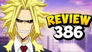 LE RETOUR D'ALL MIGHT ?!? REVIEW CHAPITRE 386 MY HERO ACADEMIA