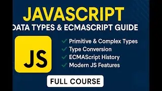 JavaScript Data Types & ECMAScript Standards: A Comprehensive Guide
