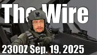 The Wire - September 19, 2025