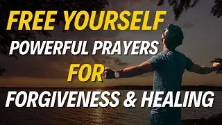 Pray Your Way to Forgiveness: A Powerful Guide to Repentance and Renewal