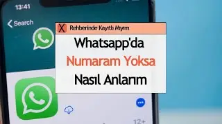 Whatsappda Karşı Tarafta Numaram Yoksa Nasıl Anlarım Rehberinde Kayıtlı Mıyım