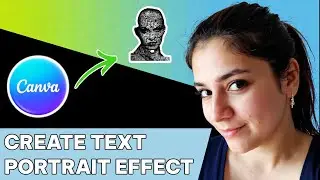 How to create text portrait effect in Canva