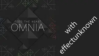 FTB Omnia | EP4