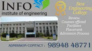 INFO Institute Of Engineering Coimbatore|Review| Courses Offered|Facilities| Placement |Admission |
