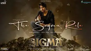 SIGMA -  Title Song | Jason Sanjay | Sundeep Kishan | Thaman S | Subaskaran | Lyca Productions