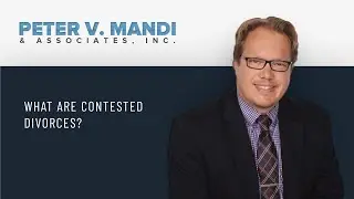 What are contested divorces? | Suffolk County Divorce Attorney
