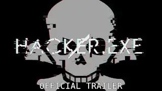 Hacker.exe Official Release Trailer - LinkUp Games