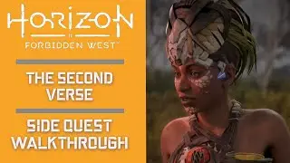 The Second Verse | HORIZON FORBIDDEN WEST | Side Quest Walkthrough