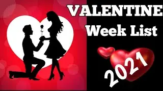 2021Valentine Day Dates 2021 || Valentine Week List Dates 2021 || #valentinesdaywhatappstatus