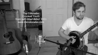 The Coloradas' official video for Crooked Youth
