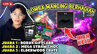 🔴LOMBA MEMANCING BERHADIAH IKAN TERKECIL SELAUTAN - FISHIT ROBLOX