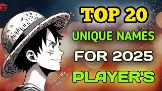 TOP 20 UNIQUE😱NAME IN FREE FIRE FOR 2025 PLAYER'S | ATTITUDE NAMES IN FREEFIRE |
