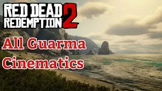 All Guarma Cinematics - Red Dead Redemption 2