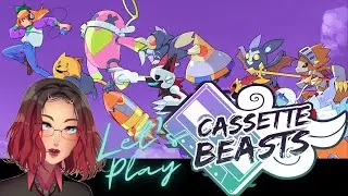 Let's Play Cassette Beasts