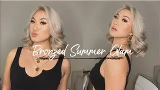 Bronzed Summer Glam (Makeup + Hair) | mereheartsyou