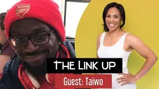 The Link Up | Special Guest: Taiwo aka AFTV Ty | Charlene Smith Presenter