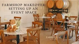 Transforming Our Farmshop into an Income-Generating Event Space