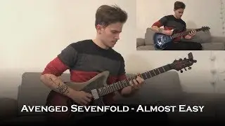 Avenged Sevenfold - Almost Easy (Guitar Cover + Solo)