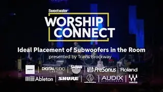 Ideal Placement of Subwoofers in the Room presented by Travis Brockway