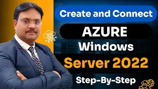 Create an Azure Windows Server 2022 VM in JUST 10 MINUTES | #techgurumanjit #azureaz104