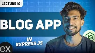 Blog page in blog app | Lec 101 | @thecodethread