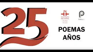 '25 años, 25 poemas' Celebración de los 25 años del Instituto Cervantes el Día Mundial de la Poesía.