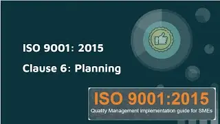 Clause 6. Planning ISO9001:2015