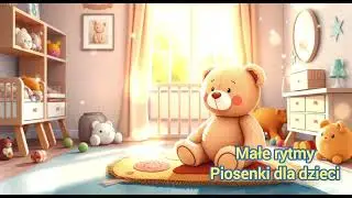 🌟Przytul Misia🌟 Najlepsze piosenki dla dzieci - muzyka dziecięca