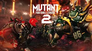 Mutant Football League 2 | Геймплей на ПК