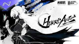 GODDESS OF VICTORY: NIKKE | 3rd Anniversary Theme Song | Hurricanes