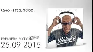 Remo - I Feel Good