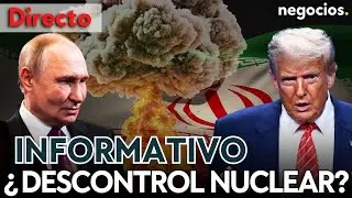 INFORMATIVO: Rusia y EEUU a punto del descontrol nuclear, Irán se abre a negociar y China advierte