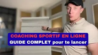 COACH SPORTIF EN LIGNE : Le GUIDE COMPLET pour te lancer en 2026