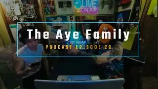 The Aye Family ep. 29 - Video Reactions, Hmong Artists, Best Movie Actors